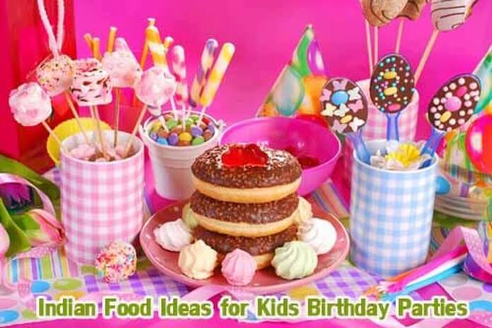 Image result for FOOD FOR KIDS BIRDAY