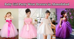 Kids Wear Shop in Ahmedabad - Baby Clothes Store, Dresses