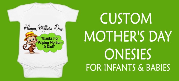 Custom Mothers Day Onesies - Baby Boy Girl Romper