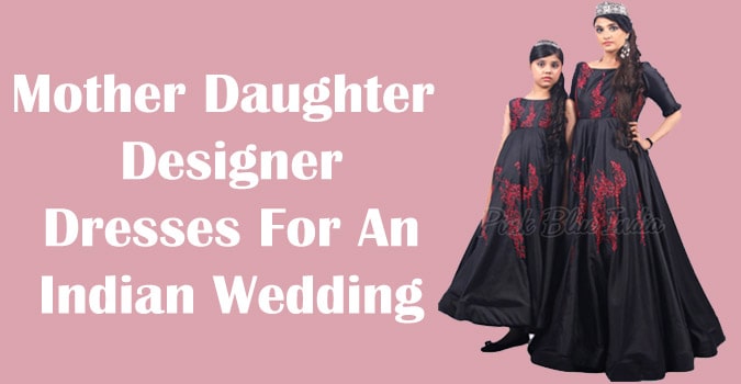 mother daughter designer dress
