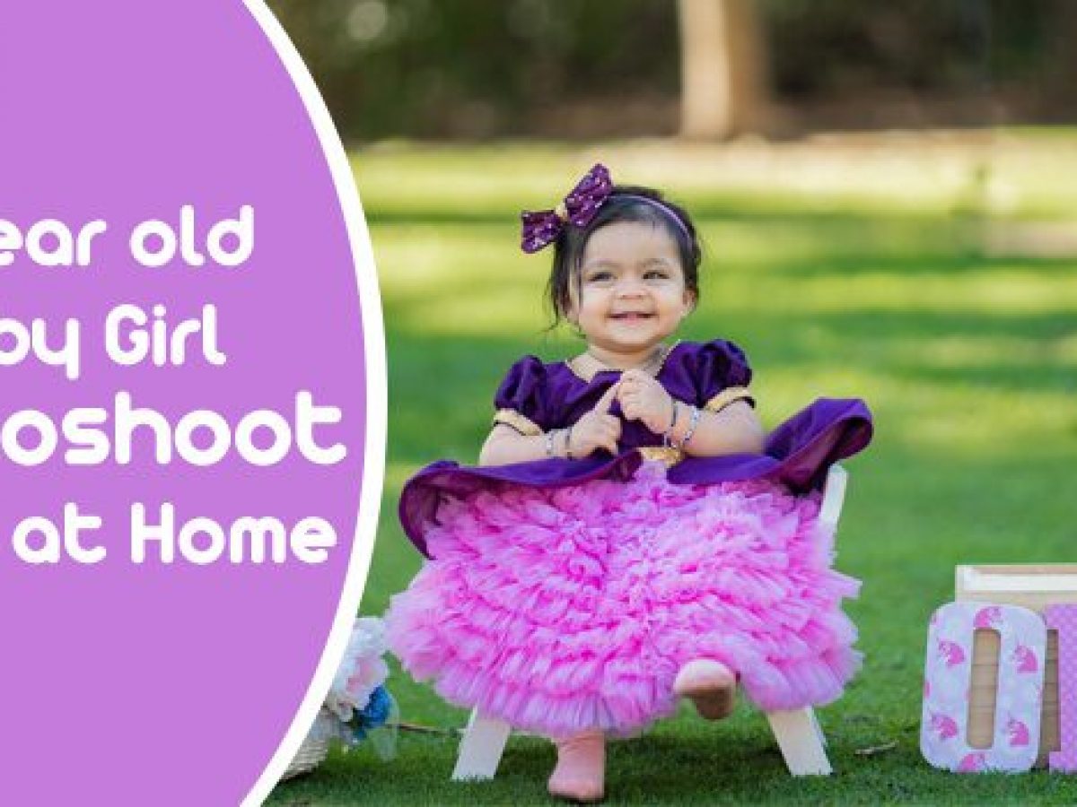 1 Year old Baby Girl Photoshoot ideas