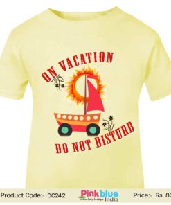 Personalized Baby T-Shirt Clothing 12 months 8 years “On Vacation Do Not Disturb”